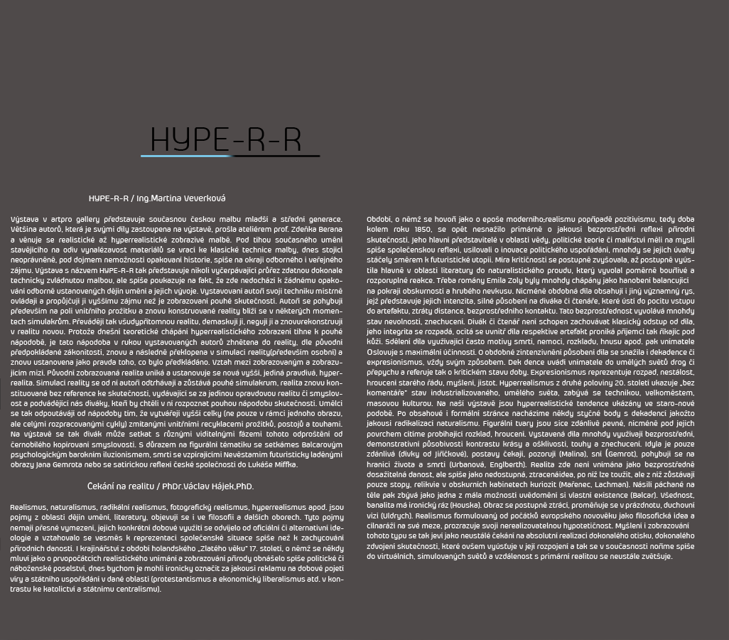 O výstavě Hyper-R-R